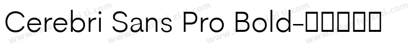 Cerebri Sans Pro Bold字体转换